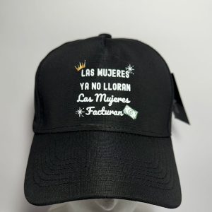 Gorra Premium Las Mujeres no Lloran